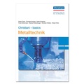 Cover: Christiani - basics Metalltechnik - Christiani, Paul