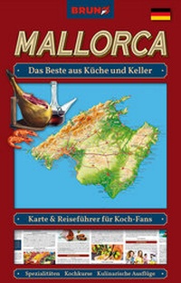 Abbildung von: BRUNO Mallorca Landkarte und Reiseführer für Koch-Fans: Das Beste aus Küche und Keller - CIPS Ltd.