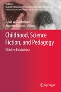 Cover: Childhood, Science Fiction, and Pedagogy - Springer