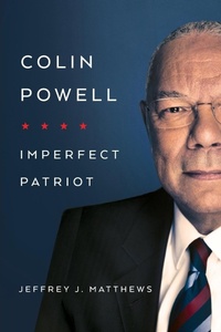 Enlarge image Cover: Colin Powell - University of Notre Dame Press