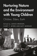 Cover: Nurturing Nature and the Environment with Young Children - Routledge