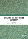 Cover: Building the Anti-Racist University - Routledge