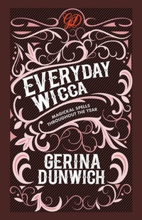 Enlarge image Cover: Everyday Wicca - Kensington Publishing Corporation