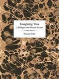 Cover: Imagining Tina - Struktur Design Ltd