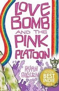 Cover: Love Bomb and the Pink Platoon (C.M. Duffy Cover) - James Ryan