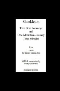 Enlarge image Cover: Shackleton's Three Miracles - B. Goldstein Publishing