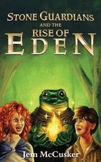 Enlarge image Cover: Stone Guardians and the Rise of Eden - Grey Finch Publishing