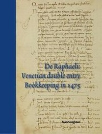 Abbildung von: De Raphaeli : Venetian double entry bookkeeping in 1475 - Lomax Press