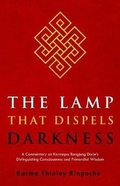 Cover: The Lamp That Dispels Darkness - Dechen Foundation