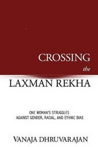 Enlarge image Cover: Crossing the Laxman Rekha - Vanaja Dhruvarajan