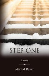 Enlarge image Cover: Step One - Mary M. Bauer