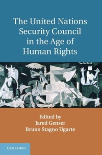 Enlarge image Cover: The United Nations Security Council in the Age of Human Rights - Cambridge University Press