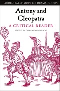 Cover: Antony and Cleopatra: A Critical Reader - The Arden Shakespeare
