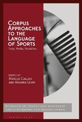 Cover: Corpus Approaches to the Language of Sports - Bloomsbury Academic