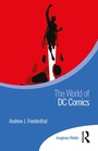 Cover: The World of DC Comics - Routledge