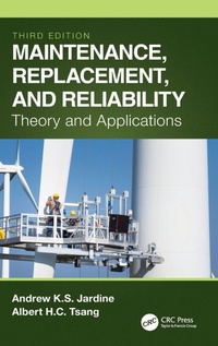 Enlarge image Cover: Maintenance, Replacement, and Reliability - CRC Press
