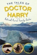 Cover: The Tales of Doctor Harry - FriesenPress
