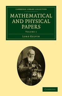 Abbildung von: Mathematical and Physical Papers - Cambridge University Press
