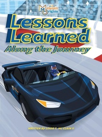 Enlarge image Cover: Lessons Learned Along The Journey - Melanin Origins LLC