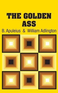 Enlarge image Cover: The Golden Ass - Simon & Brown