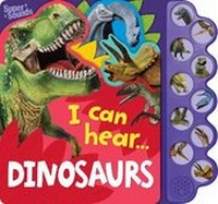 Enlarge image Cover: 10-Button Super Sound Book - I Can Hear Dinosaurs - Lake Press