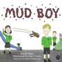 Cover: Mud Boy - Jessica Kingsley Publishers