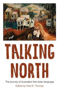 Abbildung von: Talking North - Monash University Publishing