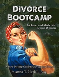 Cover: Divorce Bootcamp for Low- and Moderate-Income Women - Seraphim Press