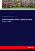 Cover: A bibliographical and critical account of the rarest books in the English language alphabetically arranged - Hansebooks