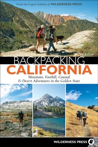 Enlarge image Cover: Backpacking California - Wilderness Press