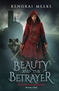 Cover: Beauty and the Betrayer - Tulipe Noire Press