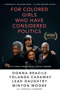 Enlarge image Cover: For Colored Girls Who Have Considered Politics - Picador USA