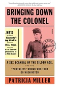 Cover: Bringing Down the Colonel - Picador USA