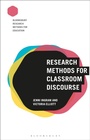 Cover: Research Methods for Classroom Discourse - Bloomsbury Academic