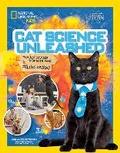 Cover: Cat Science Unleashed - National Geographic Kids