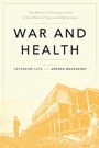 Cover: War and Health - New York University Press