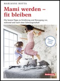 Cover: Mami werden - fit bleiben - Beobachter-Edition