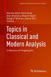 Abbildung von: Topics in Classical and Modern Analysis - Birkhäuser