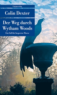 Abbildung von: Der Weg durch Wytham Woods - Unionsverlag