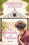 Cover: Das Gem&auml;lde der T&auml;nzerin - Ullstein Forever