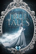Cover: True Tales 1: Tochter des Schnees - Carlsen