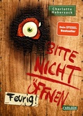 Cover: Bitte nicht &ouml;ffnen 4: Feurig! - Carlsen