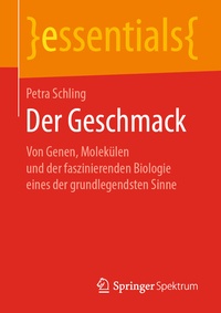 Abbildung von: Der Geschmack - Springer Spektrum