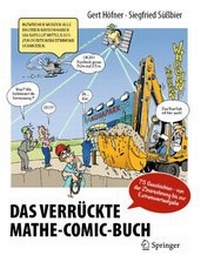 Enlarge image Cover: Das verrückte Mathe-Comic-Buch - Springer
