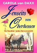 Cover: Jenseits von Oberhessen - neobooks