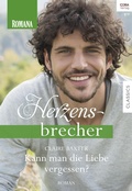 Cover: Kann man die Liebe vergessen? - CORA Verlag