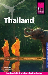 Abbildung von: Reise Know-How Reiseführer Thailand - Reise Know-How Verlag Peter Rump GmbH