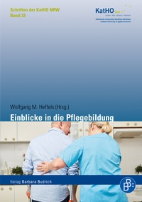 Abbildung von: Einblicke in die Pflegebildung - Verlag Barbara Budrich