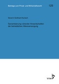 Cover: Dynamisierung ruhender Anwartschaften der betrieblichen Altersversorgung - VVW Verlag Versicherungswirtschaft