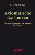Cover: Axiomatische Existenzen - Velbr&uuml;ck